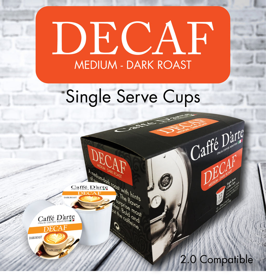 Decaffeinated Single Serve Cups